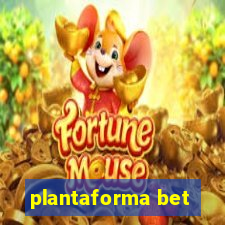 plantaforma bet